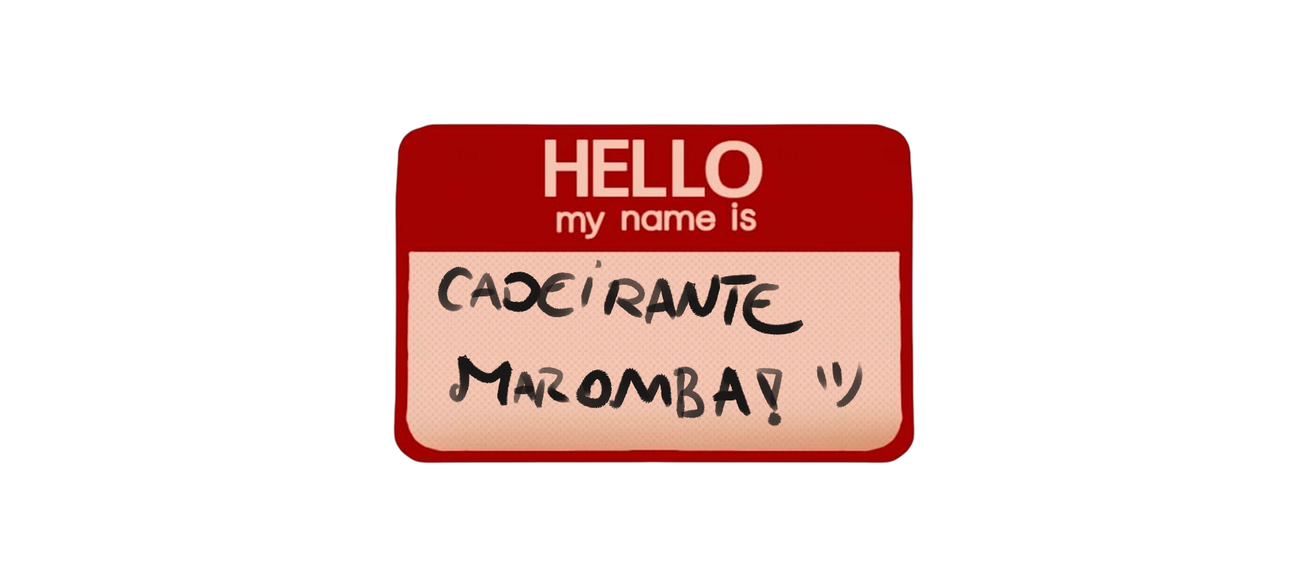 Hello, my name is Cadeirante Maromba